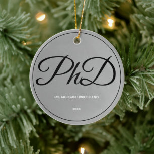 Décoration En Céramique Elegantly Simple Silver PhD Titre de doctorat Ann