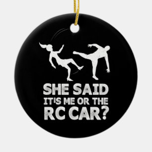 Décoration En Céramique Elle A Dit Que C'Était Moi Ou La Course De Voiture