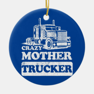 Décoration En Céramique Femme de camionneur drôle Maman en détresse Mère f