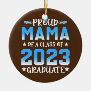 Décoration En Céramique Fier Mama d'une classe de 2023 Diplômé Senior 23
