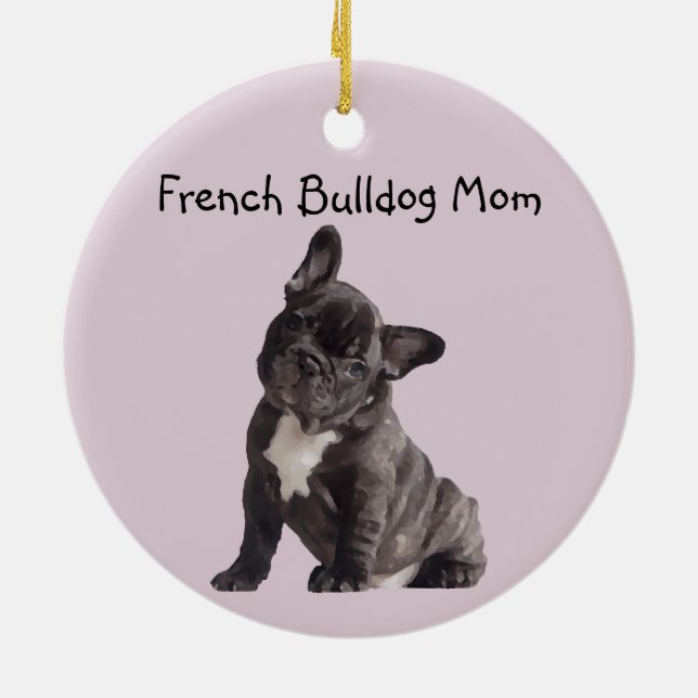 Décoration En Céramique Frenchie Mom French Bulldog (Dos)