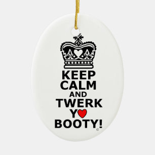 Décoration En Céramique Gardez le calme et le Twerk