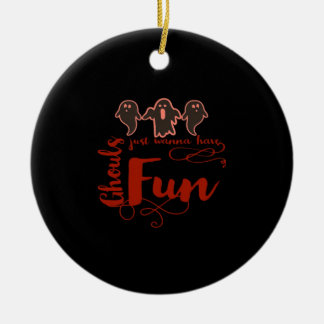 Décoration En Céramique Ghouls Veut Juste Avoir Une Citation Éffrayante Am