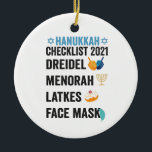Décoration En Céramique Hanoukka 2021 Checklist Dreidel Menorah Masque vis<br><div class="desc">chanukah,  menorah,  hanoukka,  dreidel,  juif,  vacciné,  vacances,  latkes,  noël, </div>