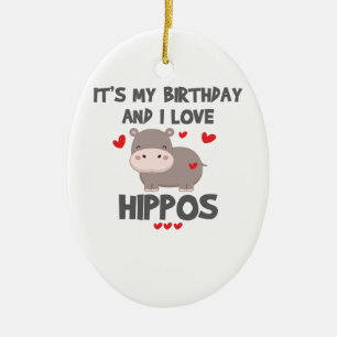 Décoration En Céramique Hippo Lover C'est mon anniversaire et j'aime les h