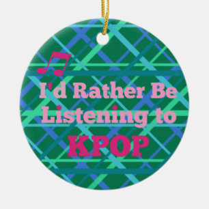 Décoration En Céramique "I'd Rather Be Listening to KPOP" (Pink)