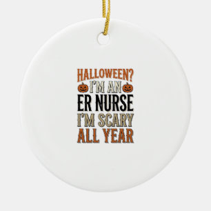Décoration En Céramique Infirmière Urgences Drôle Halloween Épouvantable T