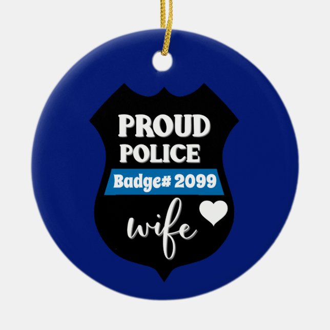 Décoration En Céramique Insigne personnalisé de fière femme de police (Devant)
