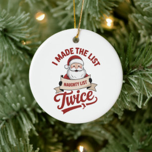 Décoration En Céramique J'ai été sur la liste deux fois Noël vilain Père N