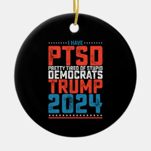 Décoration En Céramique J'ai un SSPT, assez fatigué des démocrates Trump 2