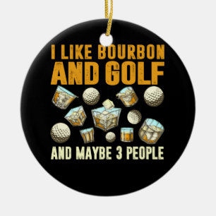 Décoration En Céramique J'aime Bourbon et Golf et peut-être 3 personnes
