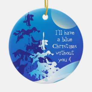 Décoration En Céramique J'aurai un Noël bleu sans toi sur mesure