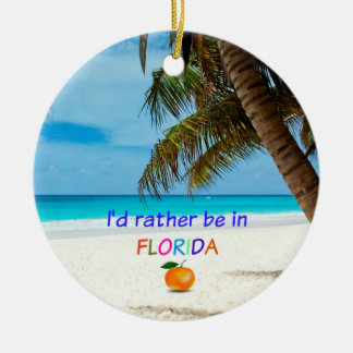 Décoration En Céramique Je préférerais être en Floride,