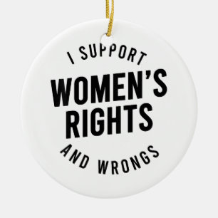 Décoration En Céramique Je soutiens les droits et les erreurs des femmes