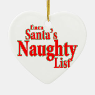 Décoration En Céramique Je suis sur Père Noël Naughty List