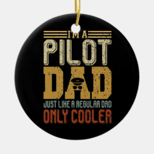 Décoration En Céramique Je suis un pilote papa Drôle cadeau de Fête des pè