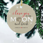 Décoration En Céramique Je t'aime sur la Lune et de retour | Noms et photo<br><div class="desc">Cute 'I love you to the moon and back' personalized christmas ornament,  featuring a names and the option to upload a photograph of the reverse or keep it blank.</div>