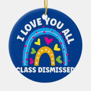 Décoration En Céramique Je vous aime tous classe renvoi dernier jour d'éco