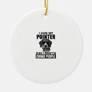 Décoration En Céramique J'Embrasse Mon Pointeur Pour Ne Pas Choquer Les Ge