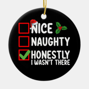 Décoration En Céramique Joli Méchant Honnêtement Je N'étais Pas Là Noël
