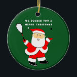 Décoration En Céramique joueur de squash personnalisé collection céramique<br><div class="desc">Amusant sport squash ornement de Noël. Modifiez le texte pour ajouter le nom du joueur de squash.</div>