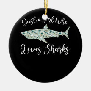 Décoration En Céramique Just Girl Who Loves Sharks