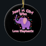 Décoration En Céramique Juste Girl Who Love Elephants<br><div class="desc">Juste Girl Who Love Elephants</div>