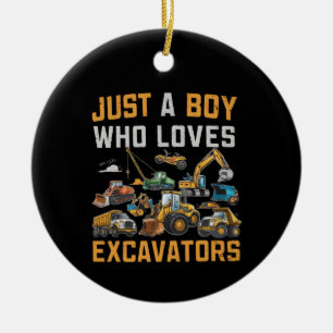 Décoration En Céramique Juste un garçon qui aime les excavatrices de const