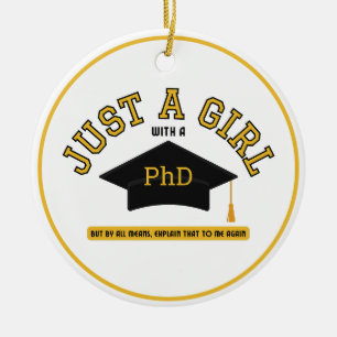 Décoration En Céramique Juste une fille avec un doctorat féministe