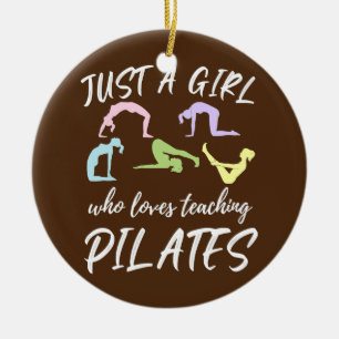 Décoration En Céramique Juste Une Fille Qui Aime Enseigner Pilates Pilate