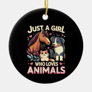 Décoration En Céramique Juste Une Fille Qui Aime Les Animaux Mignon Amoure