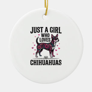 Décoration En Céramique Juste Une Fille Qui Aime Les Chihuahuas Design De