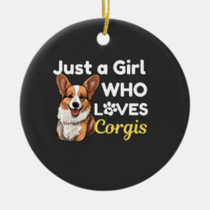 Décoration En Céramique Juste une fille qui aime les Corgis