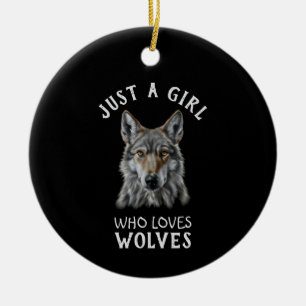 Décoration En Céramique Juste une fille qui aime les loups