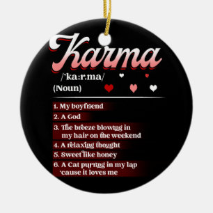 Décoration En Céramique Karma Est Mon Petit Ami Karma Un Dieu Pensé Relaxa