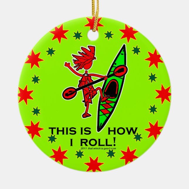 Décoration En Céramique Kayak C'Est Comme Ça Que Je Roule II (Devant)