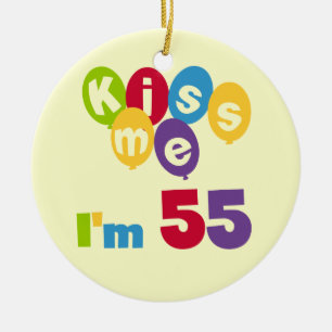 Décoration En Céramique Kiss Me I'm 55 Anniversaire Tshirts et cadeaux
