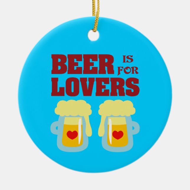 Décoration En Céramique La bière est pour des amants (Devant)