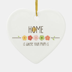 Décoration En Céramique La maison est où votre maman est