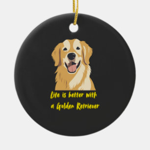 Décoration En Céramique La vie est meilleure avec un Golden Retriever � Am