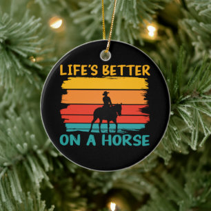 Décoration En Céramique La vie est meilleure sur un cheval, les amateurs d