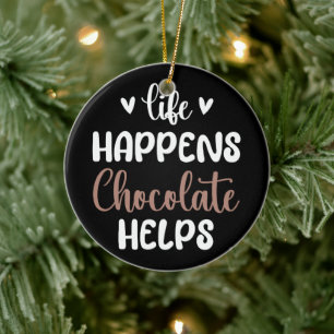 Décoration En Céramique La vie se passe Le chocolat aide à la typographie