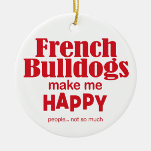 Décoration En Céramique Les Bulldogs Français Me Rendent Heureux