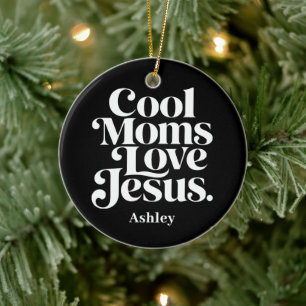 Décoration En Céramique Les mamans cool aiment Jésus