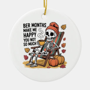 Décoration En Céramique Les mois de Ber me rendent heureux, toi pas tellem