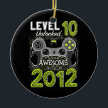 Décoration En Céramique Level 10 Unlocked Awesome Since 2012 Video Gamer<br><div class="desc">Level 10 Unlocked Awesome Since 2012 Video Gamer 10 Birthday Gift. Perfect gift for your dad,  mom,  papa,  men,  women,  friend and family members on Thanksgiving Day,  Christmas Day,  Mothers Day,  Fathers Day,  4th of July,  1776 Independent day,  Veterans Day,  Halloween Day,  Patrick's Day</div>