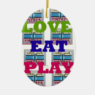 Décoration En Céramique Love Eat Play Hakuna Matata Art Print