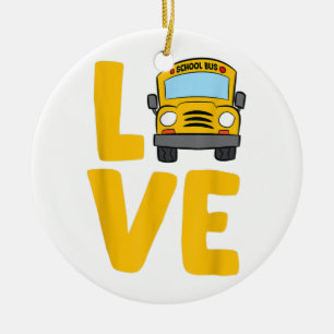 Décoration En Céramique Love School Bus Driver Schoolbus Busdriver