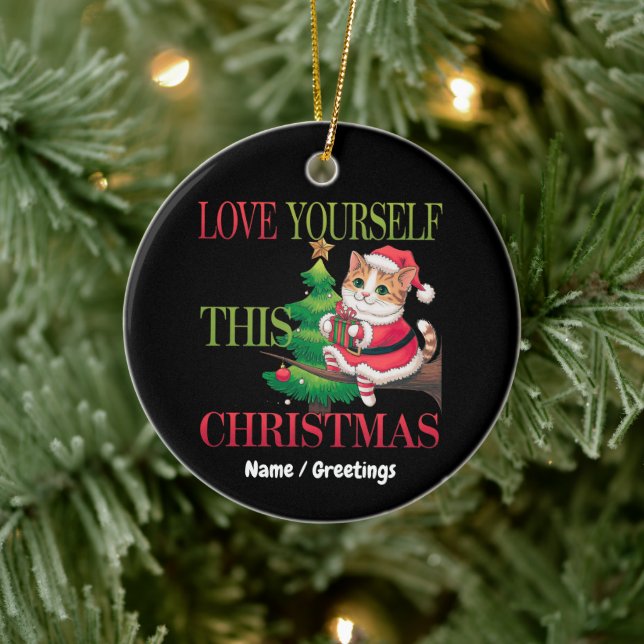 Décoration En Céramique  Love Yourself This Christmas Cute Cat Holiday  (Arbre)