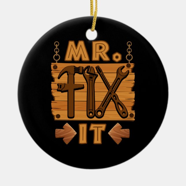 Décoration En Céramique M. Fix It Fier Handyman réparateur papa (Devant)